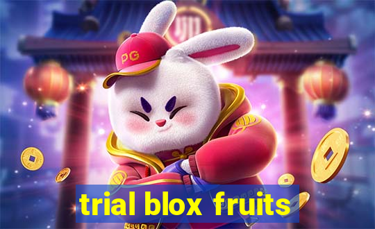 trial blox fruits